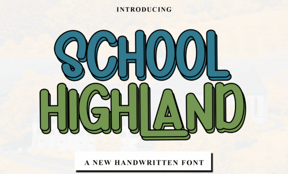 School Highland Font: Fonts Free Download School Highland Font - Featured Image