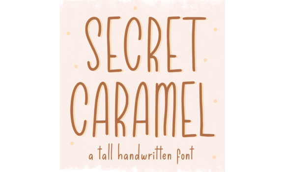 Secret Caramel Font: Fonts Free Download Secret Caramel Font - Featured Image