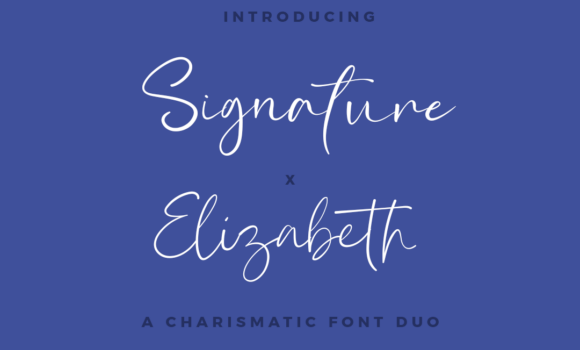 Signature and Elizabeth Font - Featured Image
