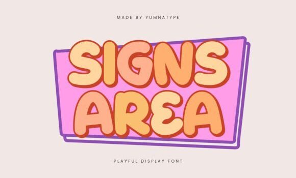 Signs Area Font: Fonts Free Download Signs Area Font - Featured Image