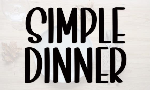 Simple Dinner Font: Fonts Free Download Simple Dinner Font - Featured Image