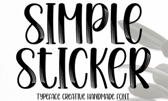 Simple Sticker Font: Fonts Free Download Simple Sticker Font - Featured Image